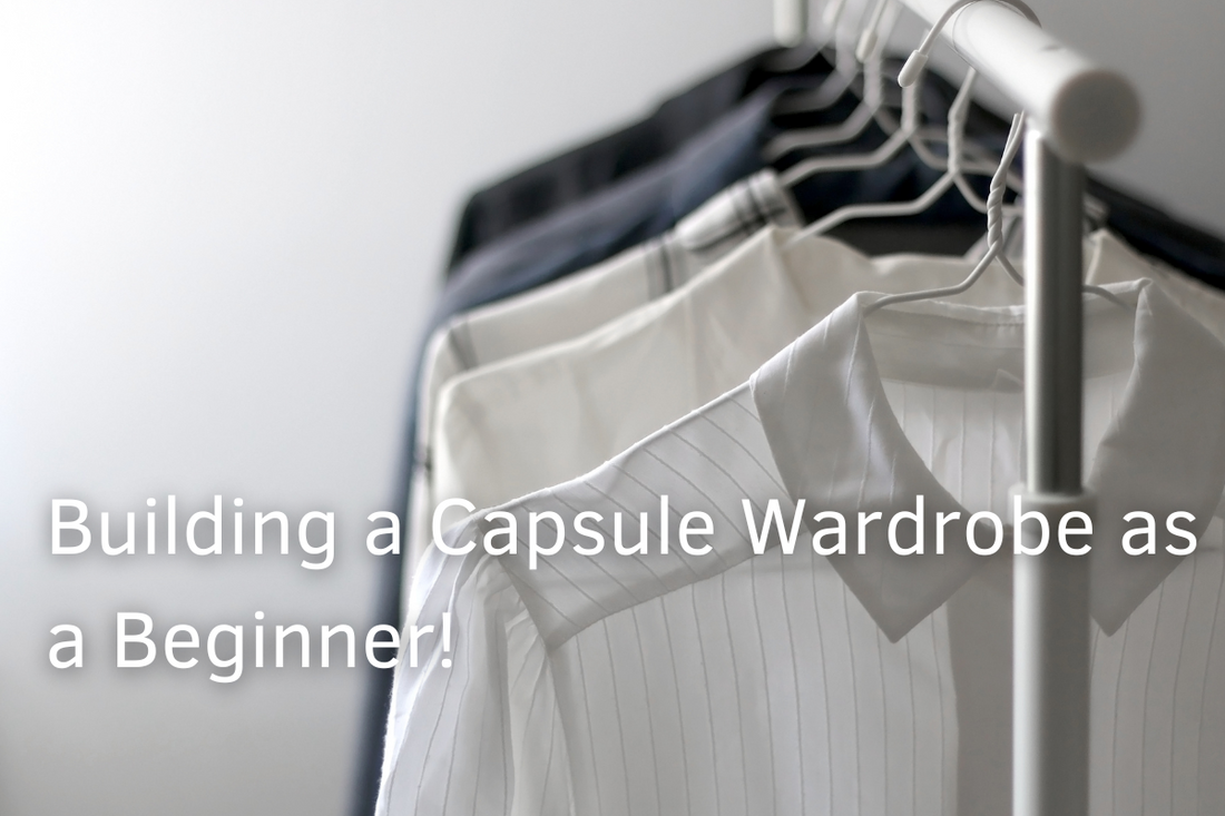 A Beginner's Guide to Building a Capsule Wardrobe with Linen Essentials