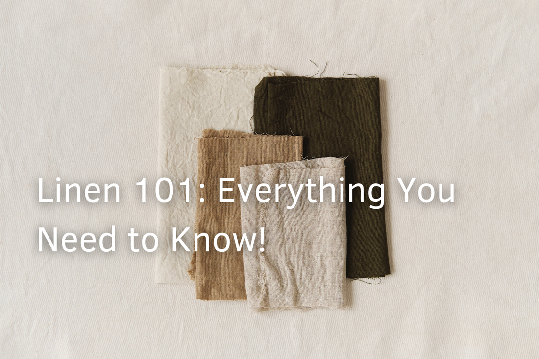 Linen Fabric 101: Everything To Know About This Timeless Fabric!